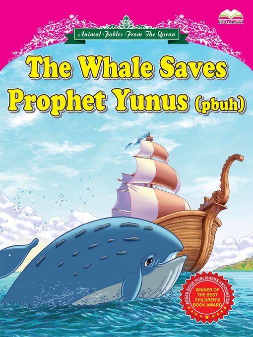 Title details for The Whale Saves Prophet Yunus (pbuh) by Aniza Anis Sallihudin - Available
